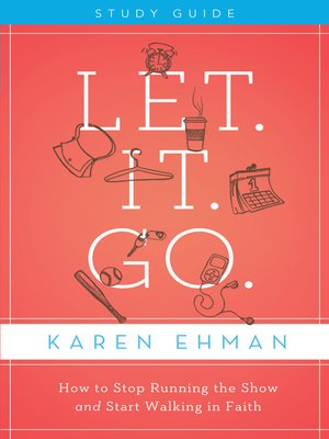 Let. It. Go. Study Guide - ebook